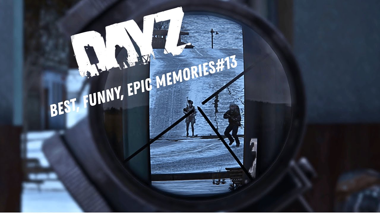 Best, funny, epic memories #13 #dayz #dayzgamers #dayzpvp #dayzstandalone #