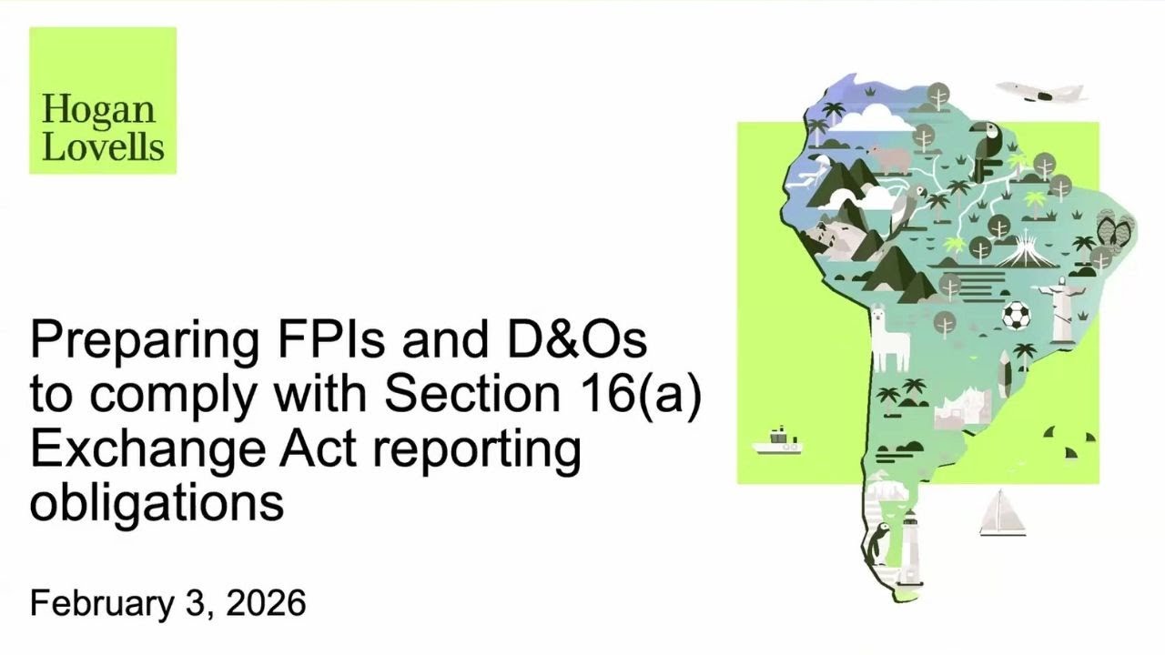 Preparing FPIs and D&Os to comply with Section 16(a) reporting obligations