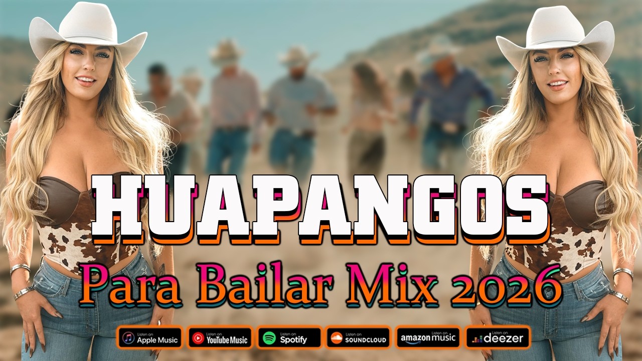 🎉 Fiesta de Huapangos 2026 💃 Mix Explosivo de Éxitos Pa’ Bailar Sin Descanso 🔥
