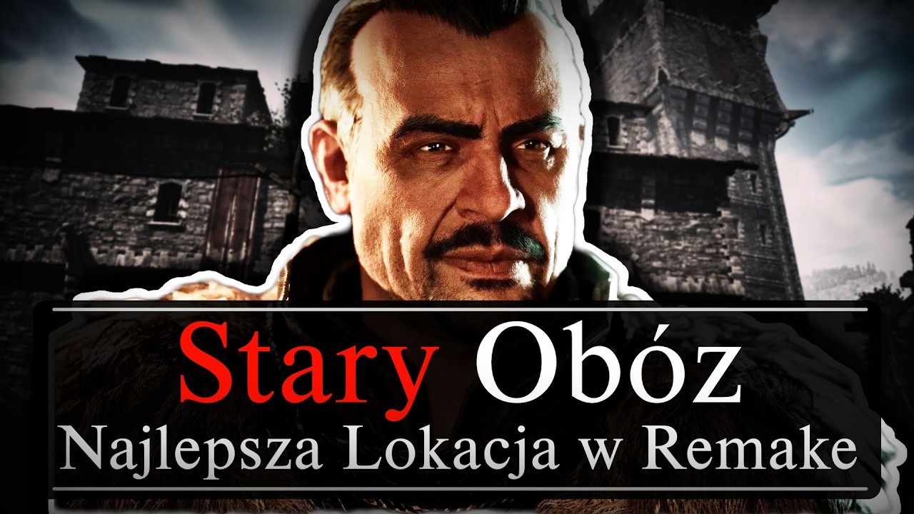 Czy STARY OB&Oacute;Z To Najlepsza Lokacja w Gothic Remake?!