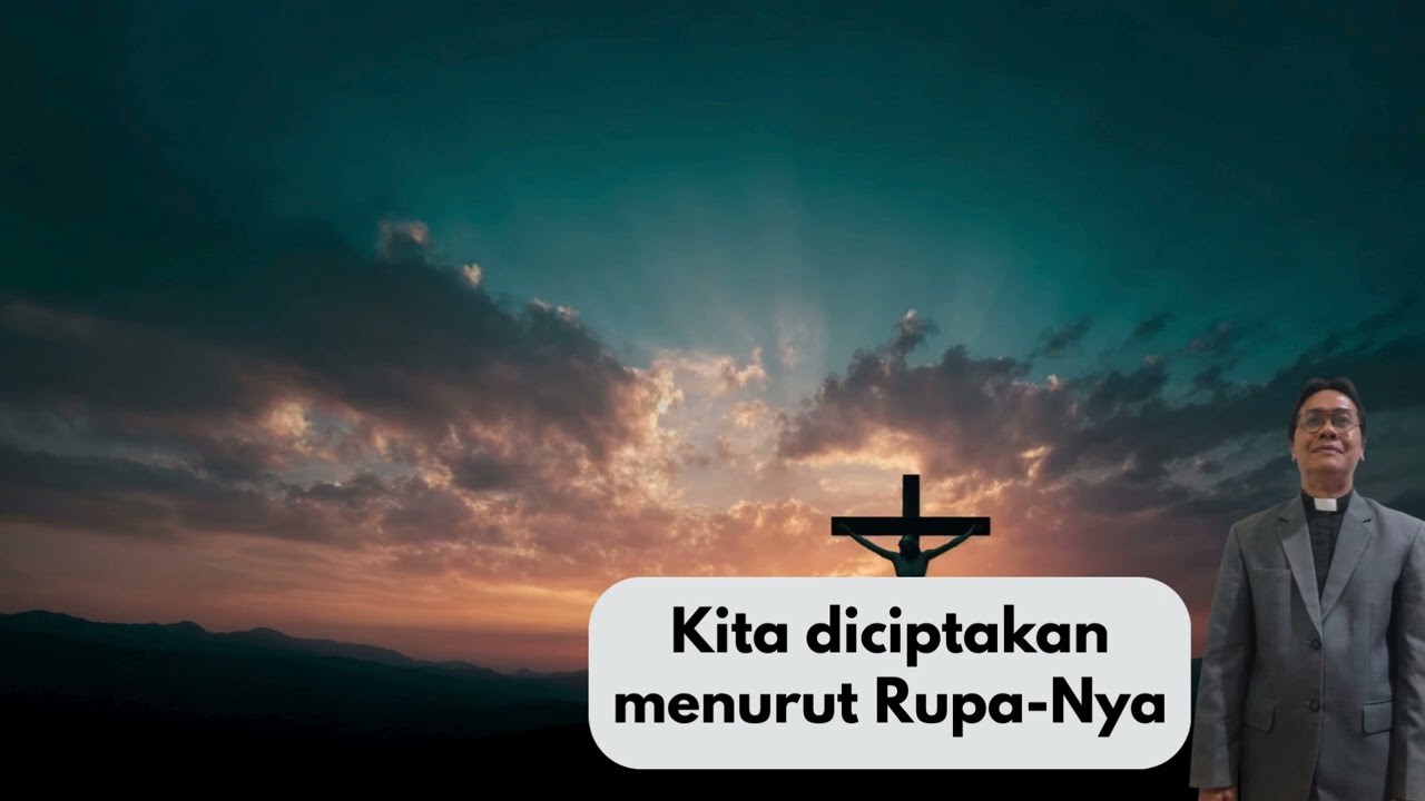 Renungan Pagi Selasa, 17 Februari 2026, Pdt Immanuel Panjaitan, MTh  Kita diciptakan menurut Rupa N