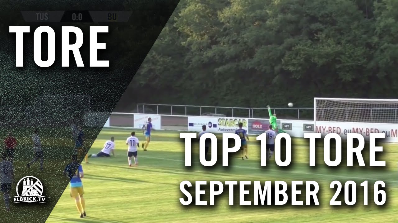 TOP 10 Tore - September 2016 | ELBKICK.TV