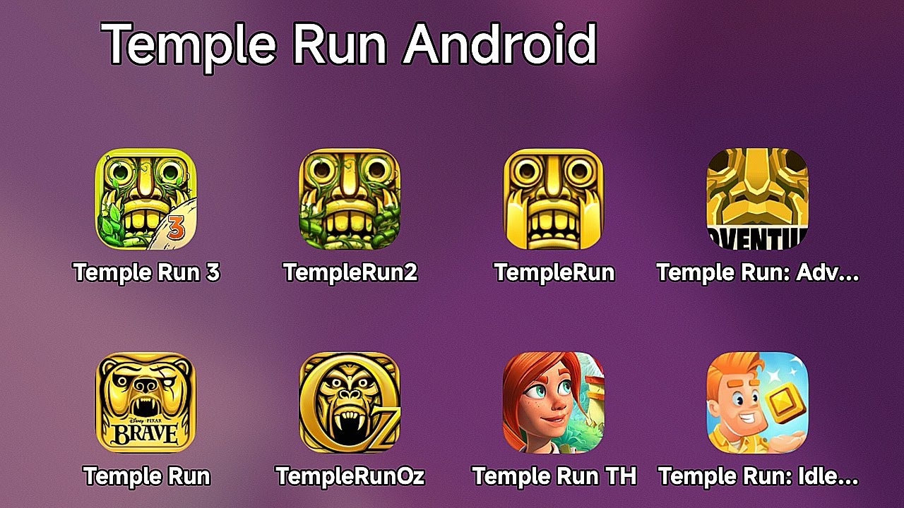 All Temple Run Games: Temple Run 3,Temple Run 2,Temple Run Adventure,Temple Run Brave,Idle Explorers