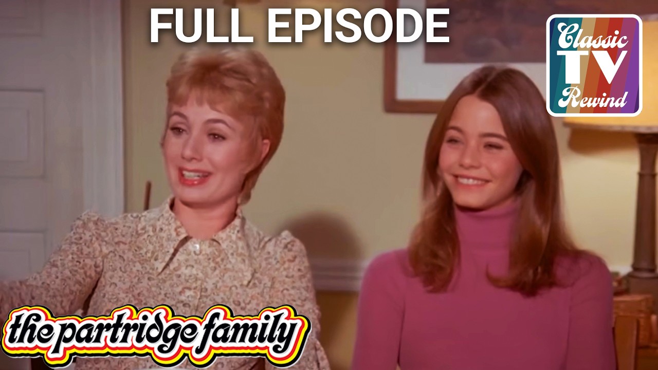 All's War In Love and Fairs | The Partridge Family | FULL EPISODE | S2E23 | Classic TV Rewind