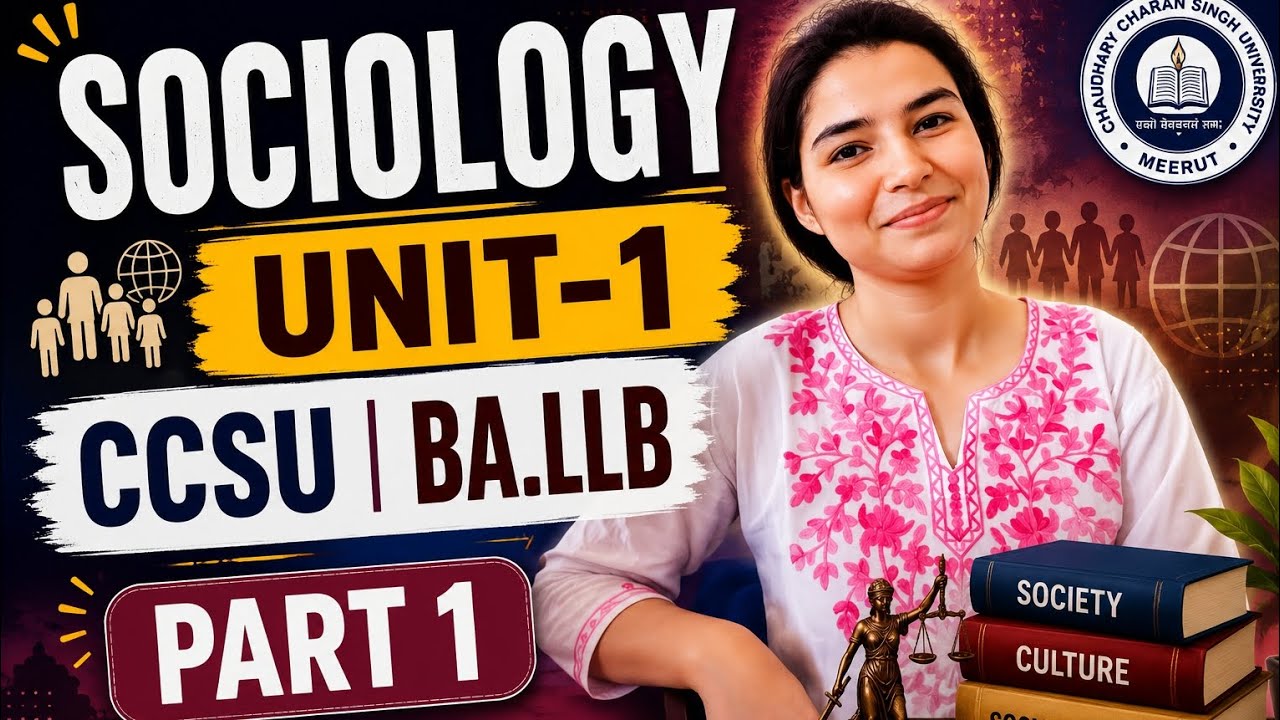Sociology | Meaning, Nature and Definition Explained | BA.LLB CCSU Unit 1 Part 1
