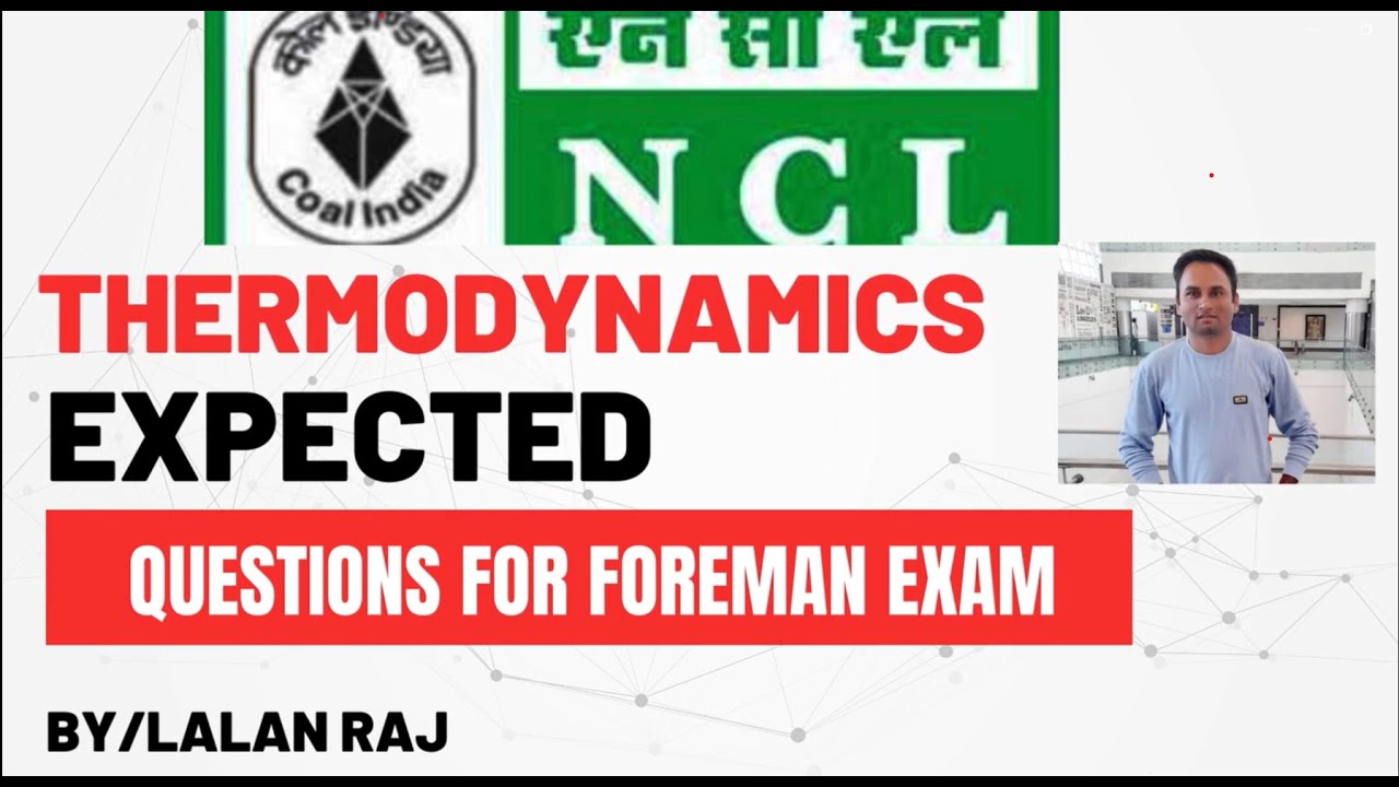 Most expected question for NCL ASSISTANT FOREMAN EXAM  from thermodynamics|thermodynamic ka question