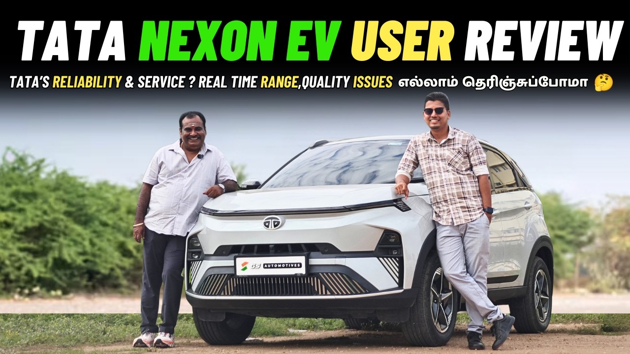 🚗Tata Nexon EV User Review : Reliability & Service,Real Time Range?⚡MG Windsor💡 விட💯 Better'ஆ இது ?