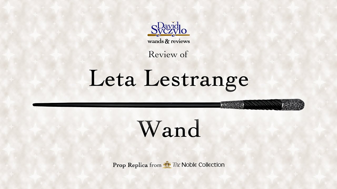 Leta Lestange Wand - The Noble Collection