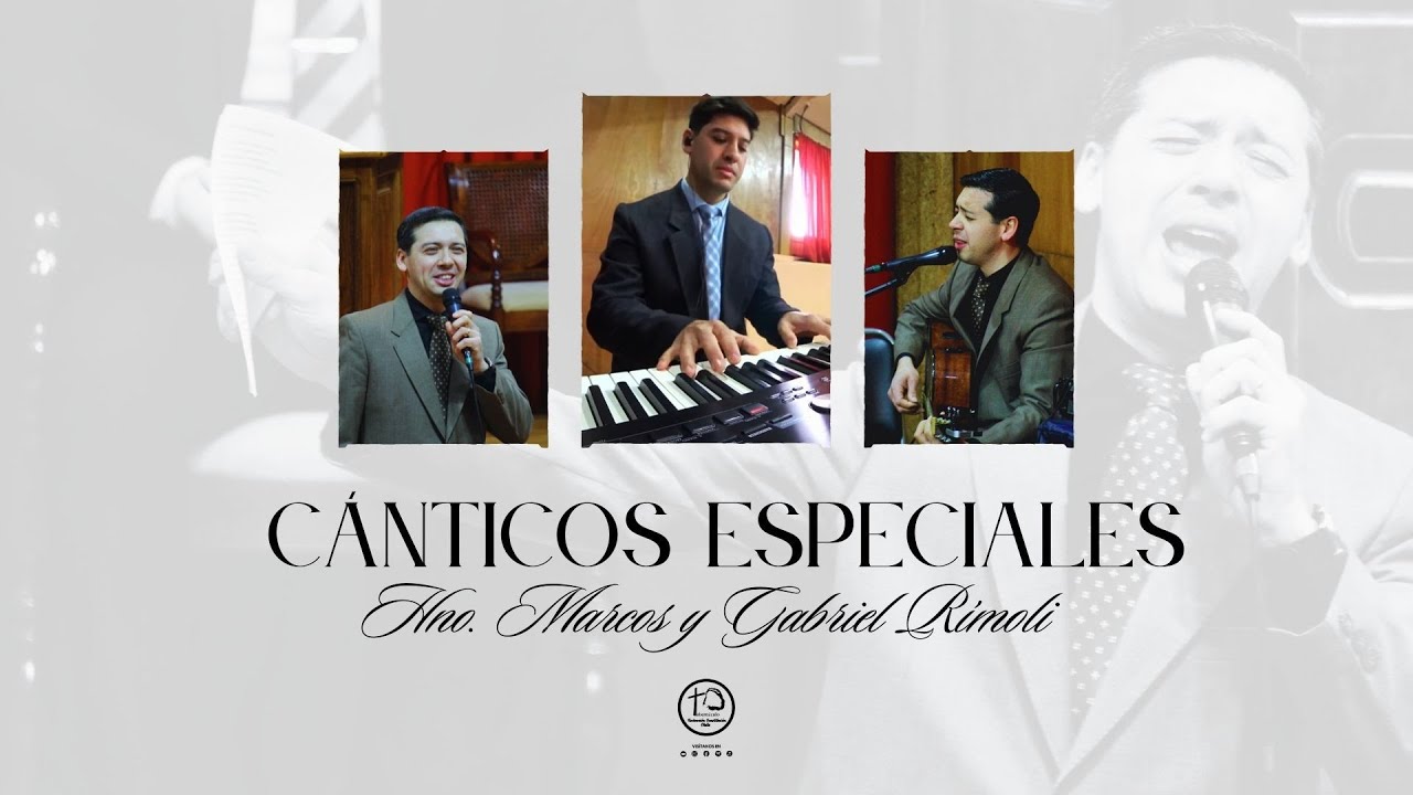 Cánticos Especiales Hnos. Marcos y Gabriel Rímoli - Mar del Plata, Argentina - TRC 2025