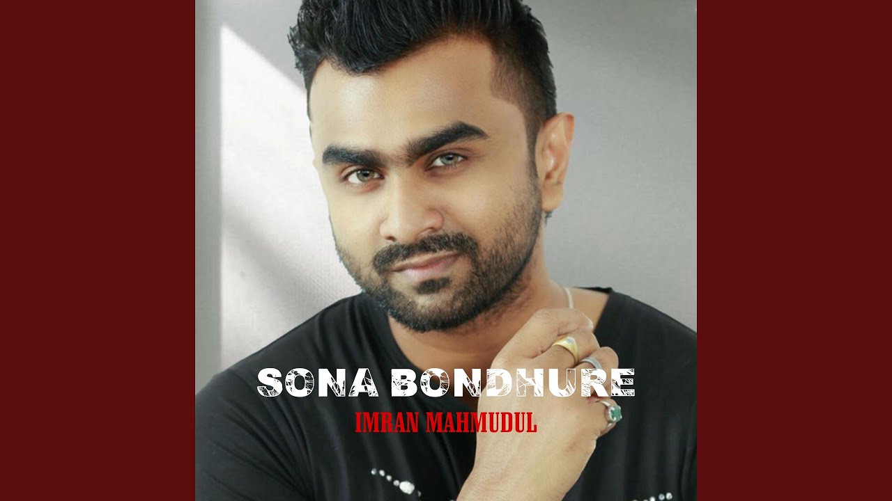 Sona Bondhure