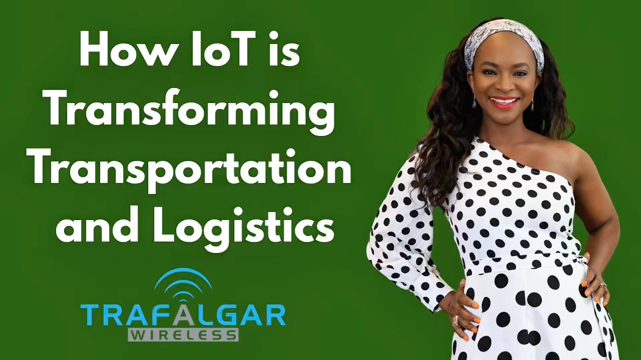 How IoT is Transforming Transportation and Logistics