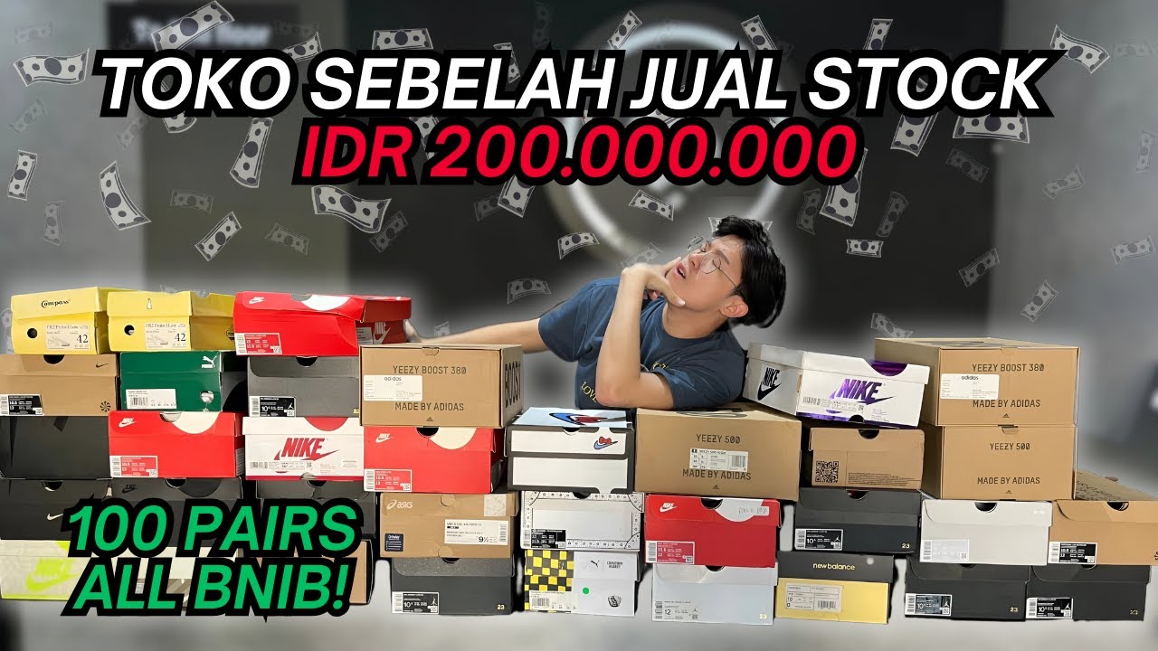 Biggest Cashout! Spent IDR 200.000.000 Buying Sneakers