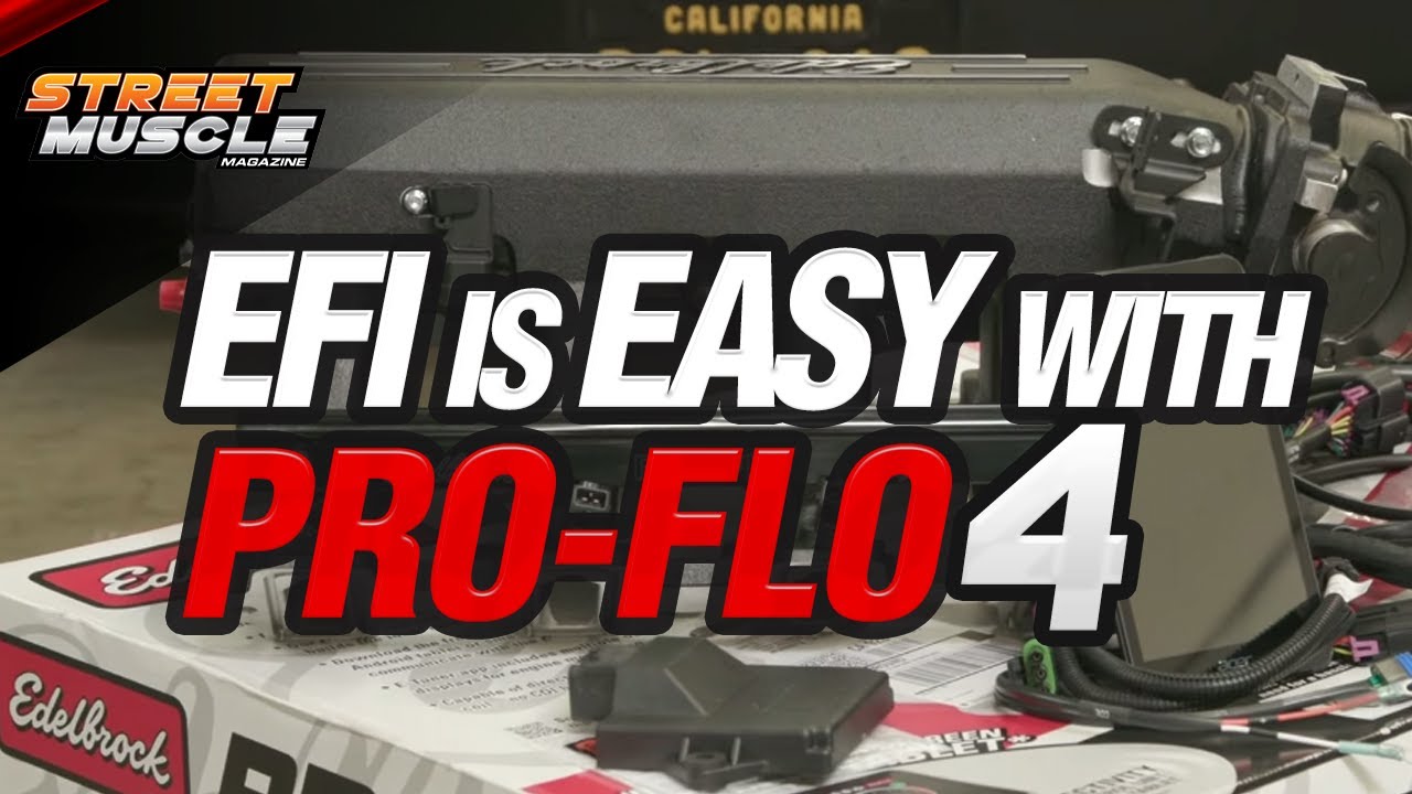 Street Muscle Reviews Edelbrock's Pro Flo 4 EFI System