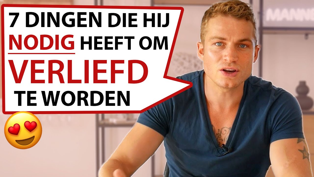 7 Dingen Die Een Man ZWAAR Verliefd Maken