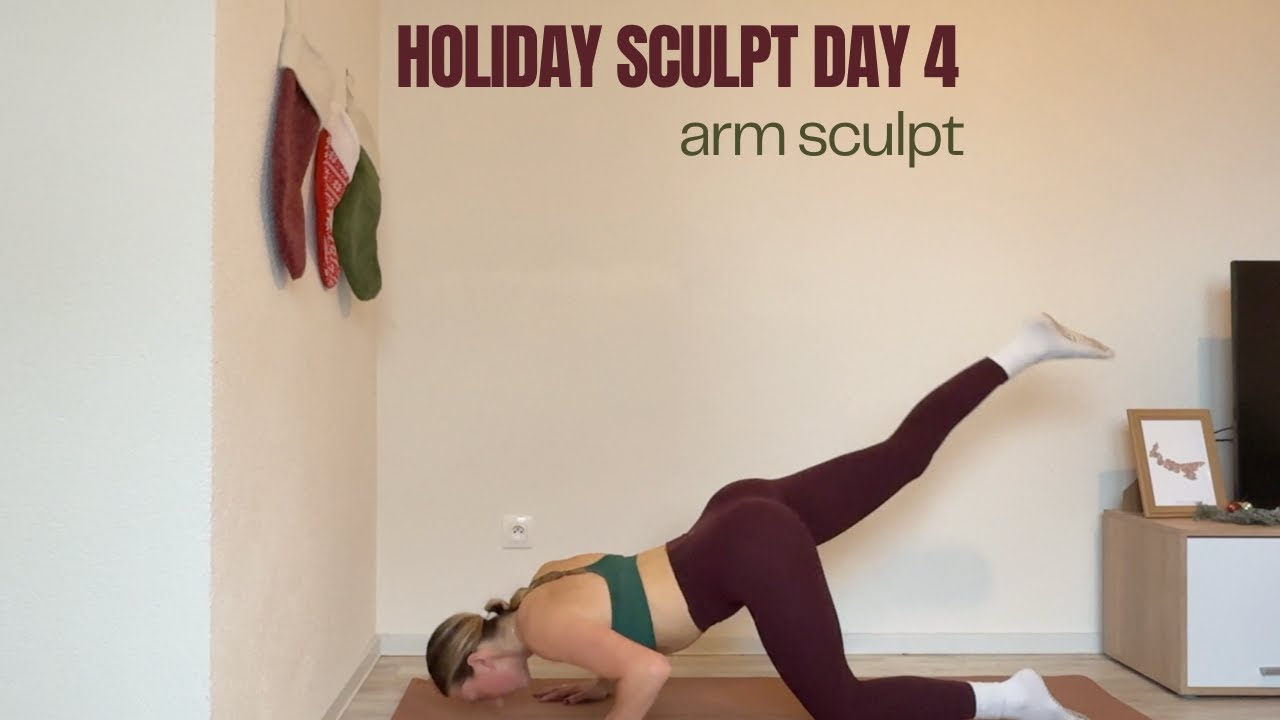 Holiday Sculpt Day 4 | Holiday Arms