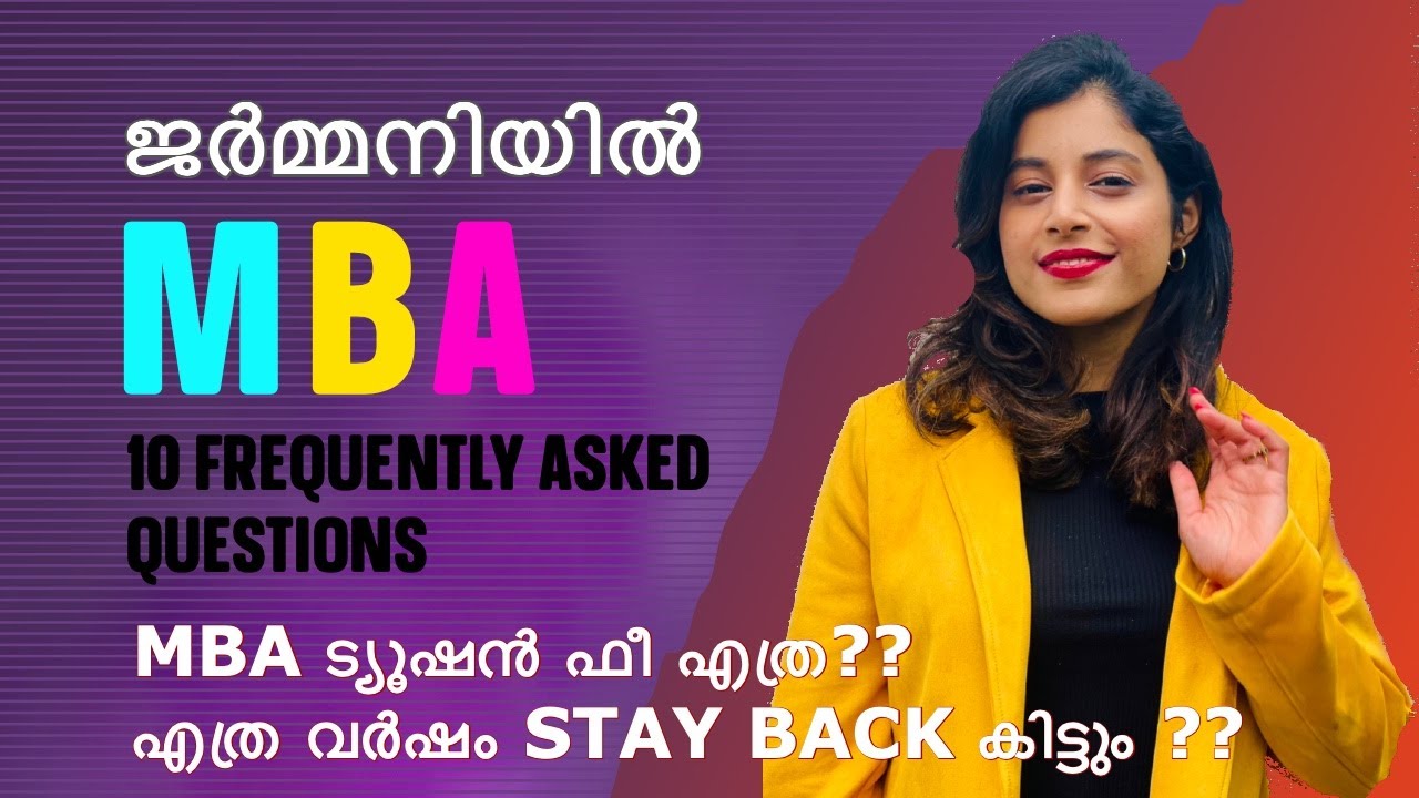 ജർമ്മനിയിൽ MBA |10 Frequently asked questions|ട്യൂഷൻ ഫീ?|stay back? |Free options? #mba #germany