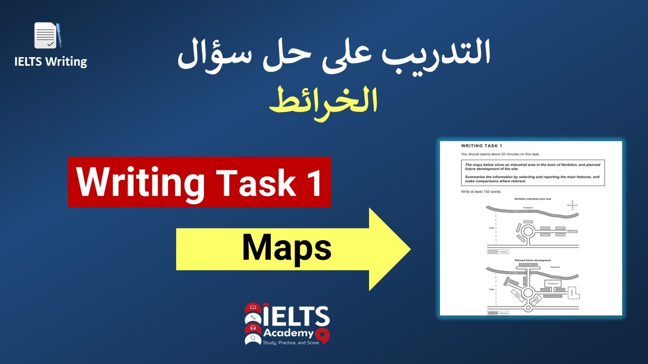 W11- IELTS Task 1 Maps التدريب على حل سؤال
