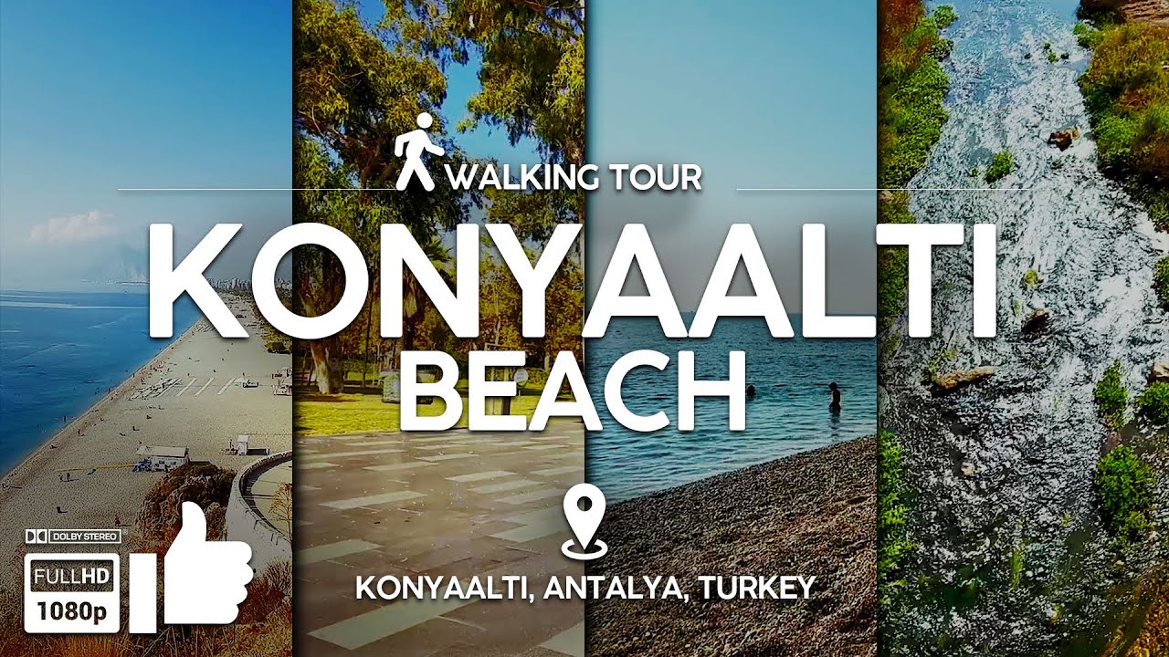 ANTALYA KONYAALTI Beach Walk  [FHD HDR]