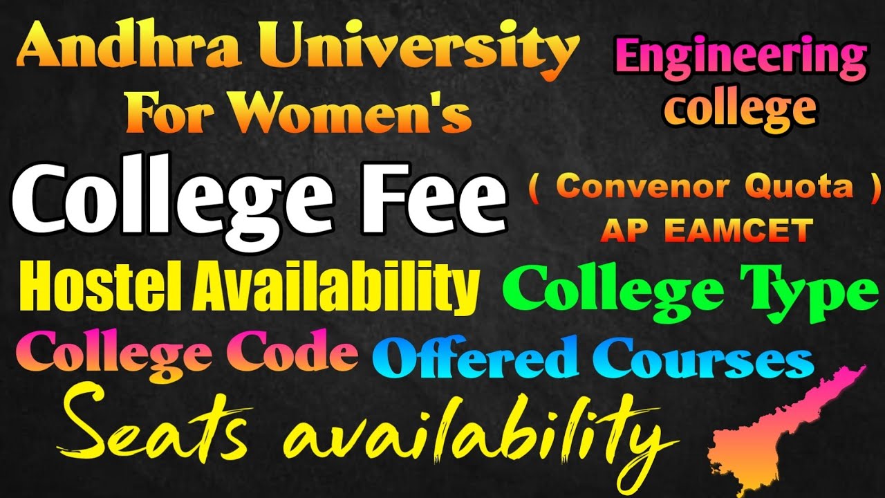 Andhra University for Women Engineering college | College Fee | Offered Courses & Intake
