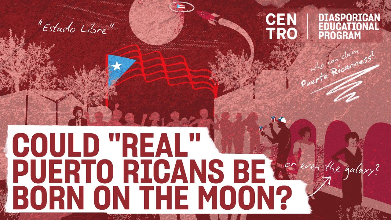 Could Puerto Ricans be born and raised on the Moon? | Diasporican Educational Program