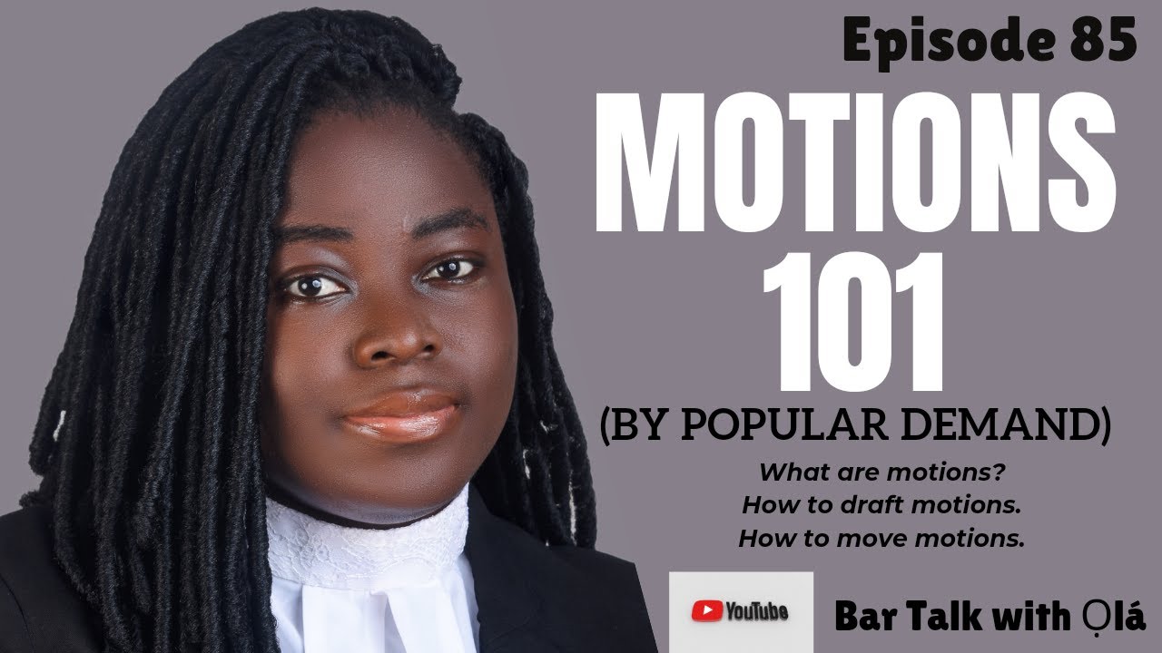 MOTIONS 101