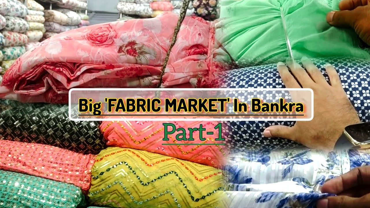 Biggest  fabric market in bankra(part 1) wholesale textiles & retelling...
