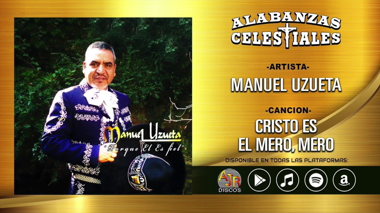 📀Manuel Uzueta - Porque El Es Fiel (Disco Completo) 📀