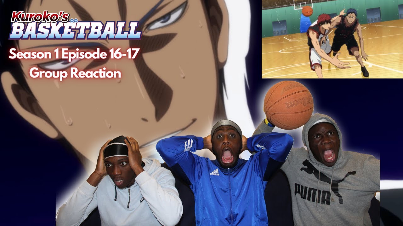 AOMINE CAN’T BE STOPPED!!! KUROKO NO BASKET Season 1 Episode 16 & 17 | 100% BLIND GROUP REACTION