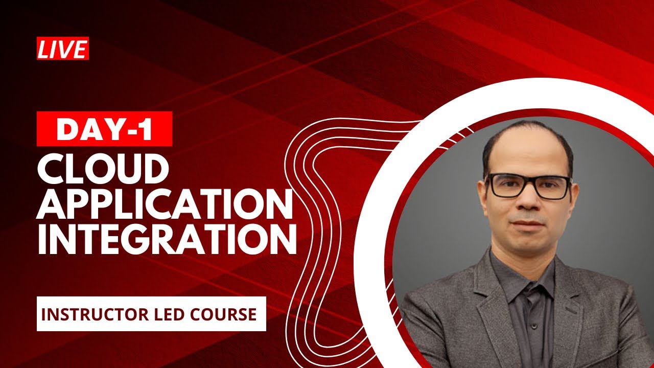 Day-01 | Mastering Informatica Cloud Application Integration