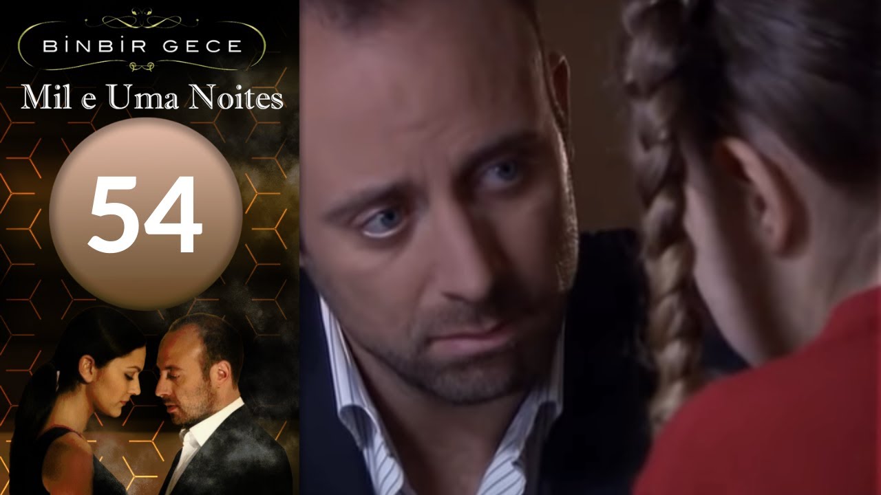 Mil e Uma Noties de 54  Capitulo