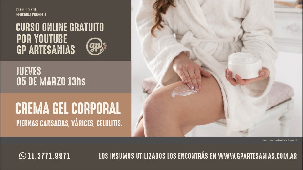 Curso online GP Artesanías: Crema/Gel piernas cansadas-varices o Celulitis