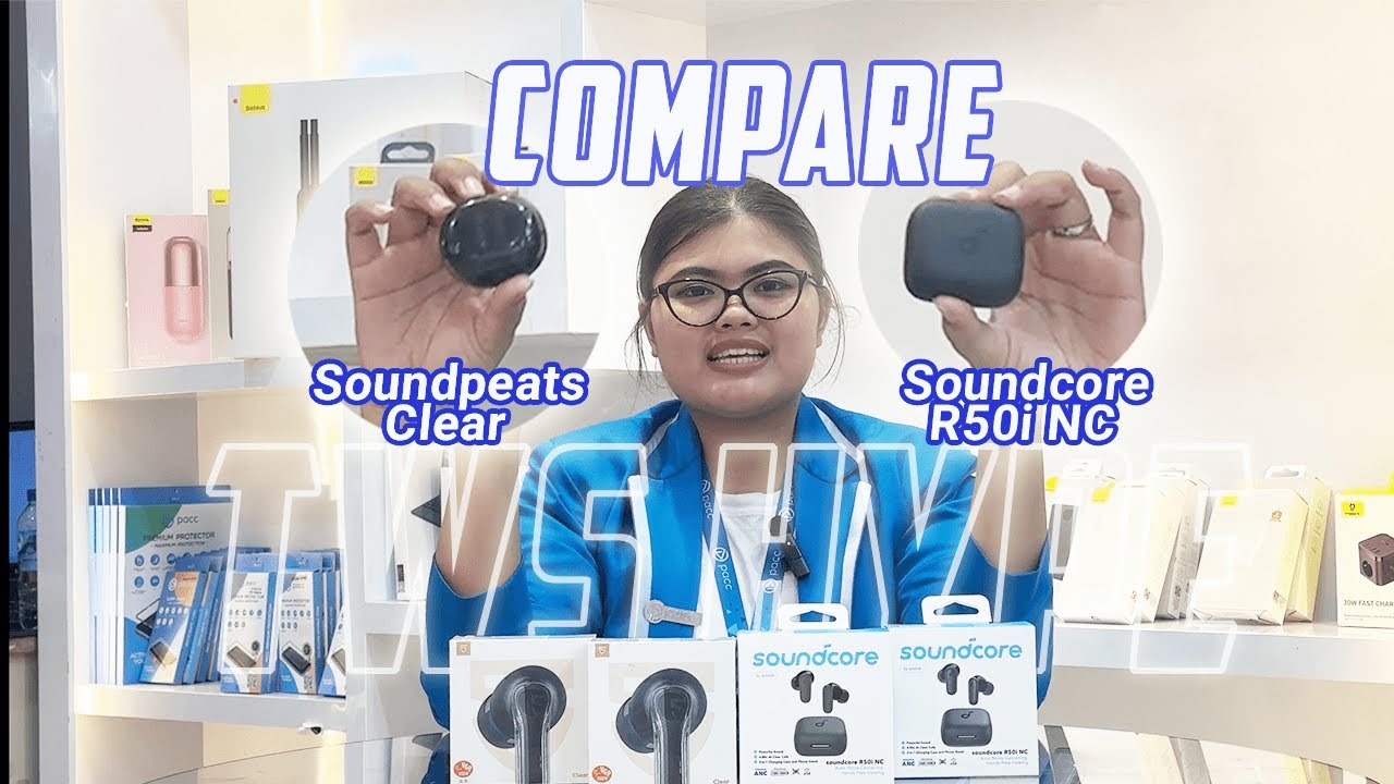KITA COMPARE LAGI TWS HYPE 🔥 | Soundpeats Clear vs Soundcore R50i NC