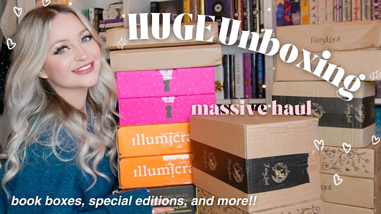 HUGE book unboxing haul!!💌 fairyloot, waterstones, illumicrate, special editions & more!