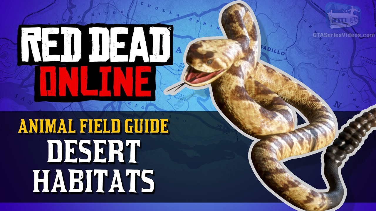 Red Dead Online - Desert Habitats Animal Locations Guide [Naturalist Role]