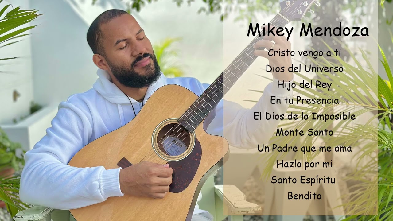 🙏 Mix de música católica para oración y adoración |Mikey Mendoza