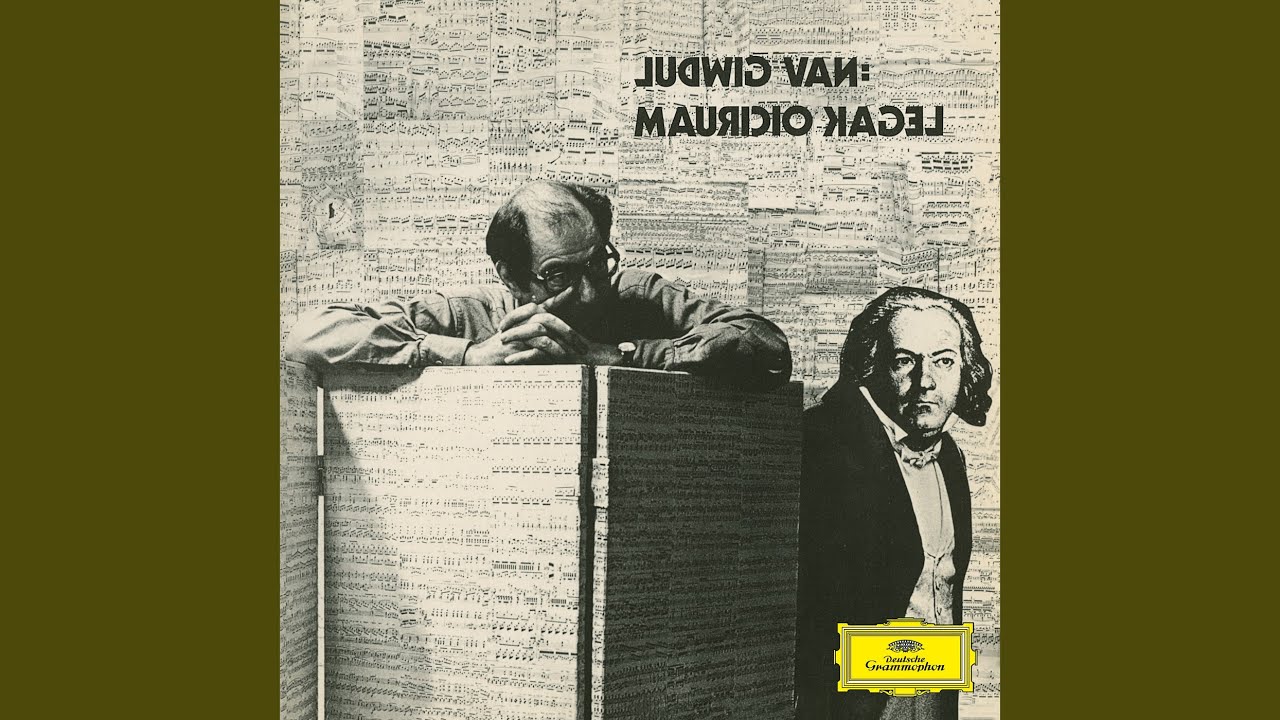 Kagel: Ludwig Van - Part 1