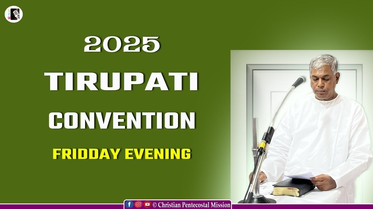 TPM Message | Tirupati Convention 2025 I Pas Durai | The Pentecostal Mission | CPM