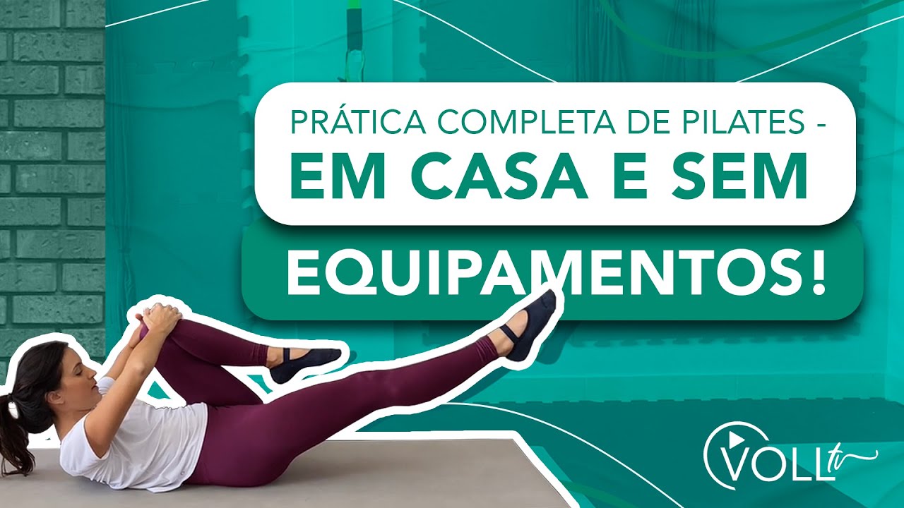 Prática completa de Pilates - em CASA e SEM EQUIPAMENTOS!