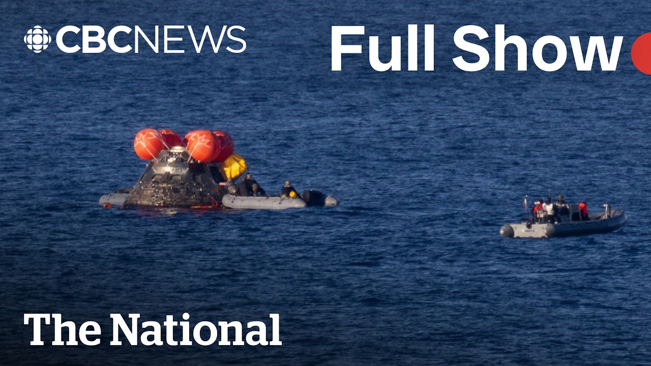 CBC News: The National | Artemis II returns to Earth