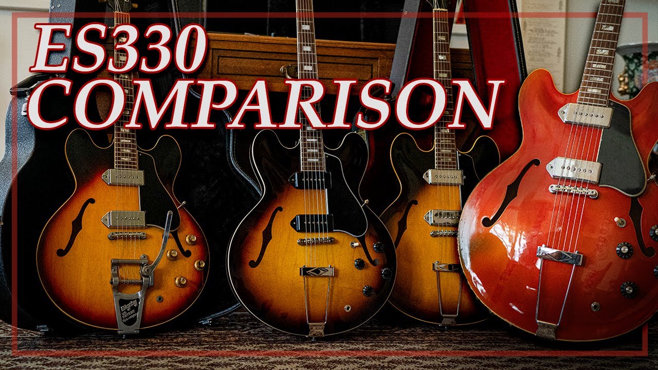 The Gibson ES-330 Explained | History, Tone & the ULTIMATE shootout!