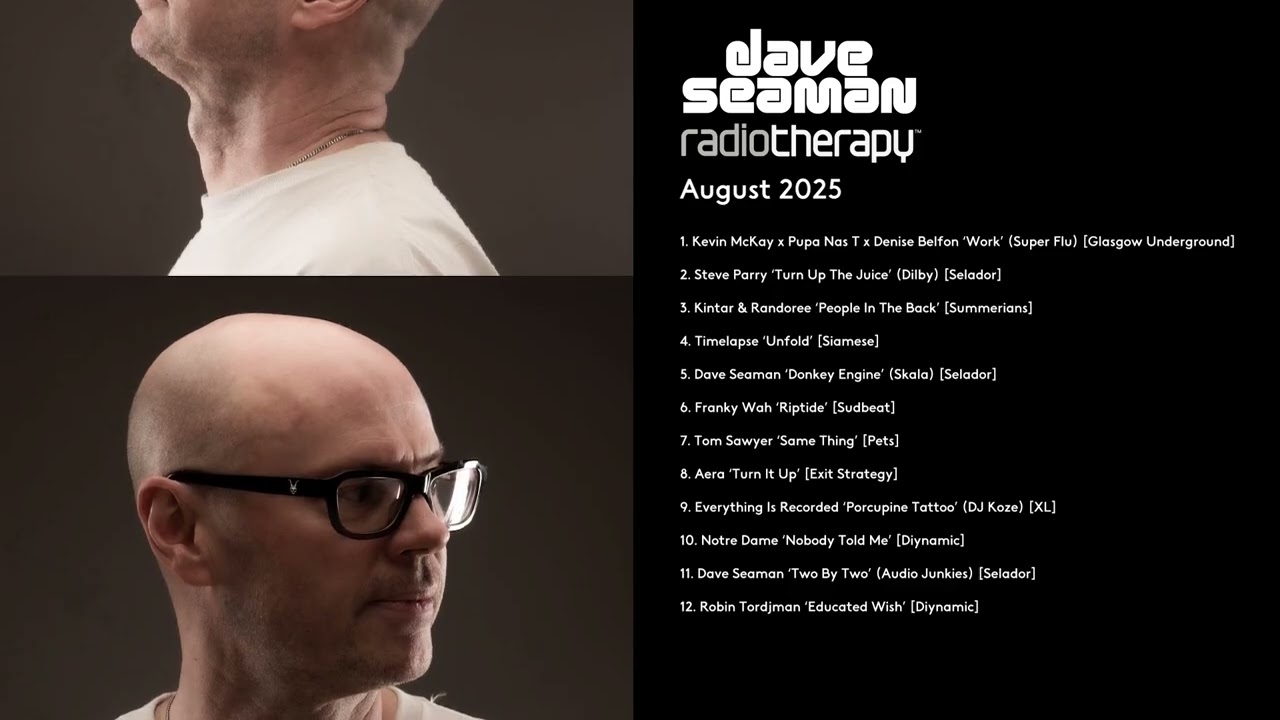 Dave Seaman's Radio Therapy - August 2025
