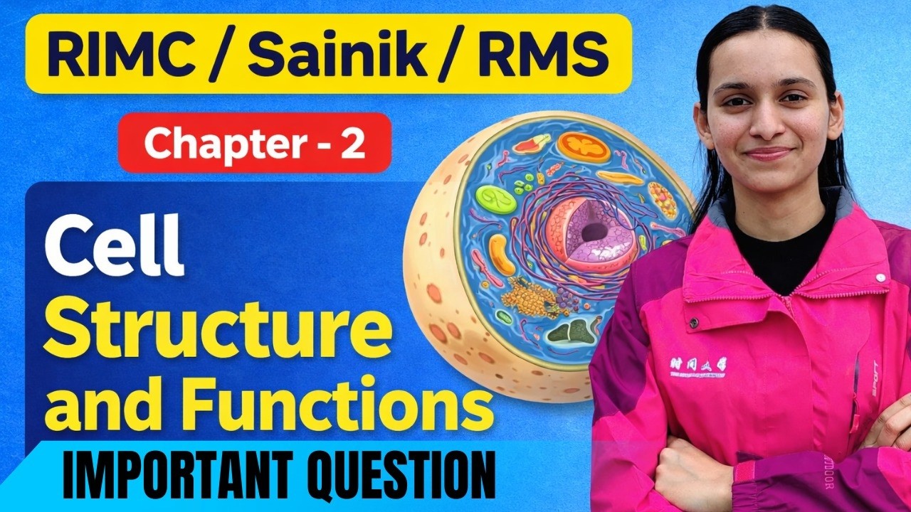 Cell Structure and Functions Important Questions | RIMC • Sainik • RMS