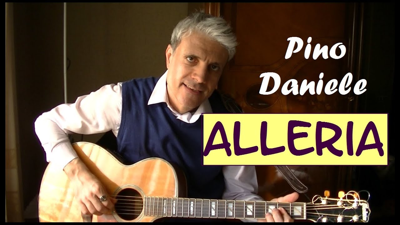 Alleria accordi - Pino Daniele - Tutorial chitarra