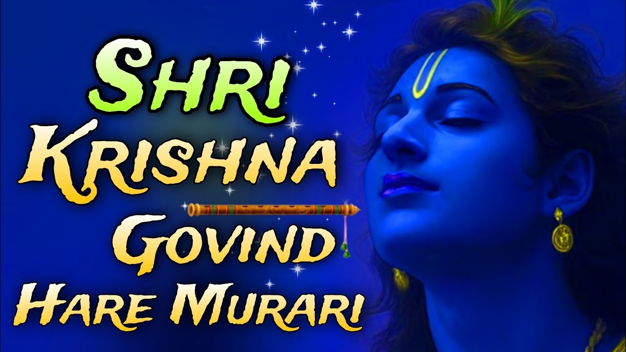 श्री कृष्णा गोविन्द हरे मुरारी - भजन | Shri Krishna Govind Hare Murari | Krishan Bhajan 2026