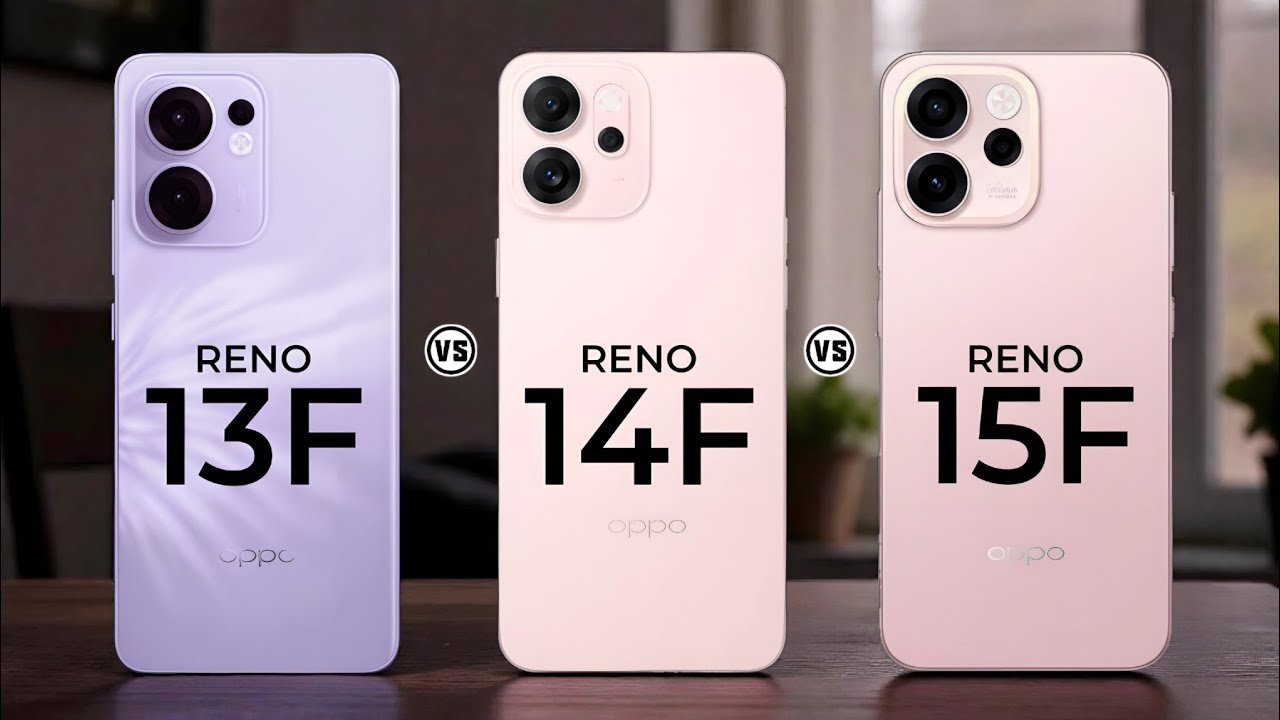 Oppo Reno 13F 5G Vs Oppo Reno 14F 5G Vs Oppo Reno 15F 5G   #Trakontech 