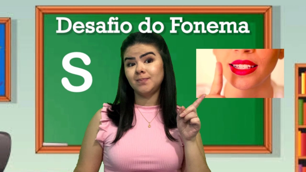 Desafio do Fonema /S- Educação Infantil