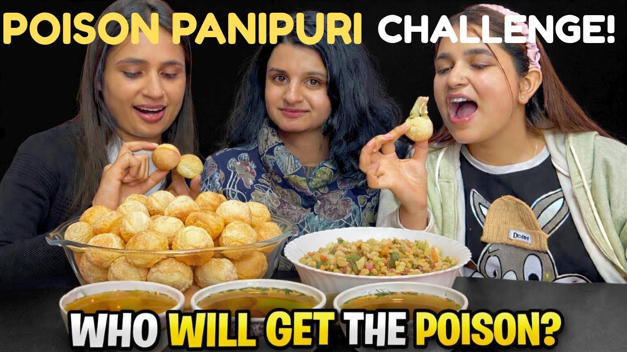 POISON PANIPURI CHALLENGE with Punishment 