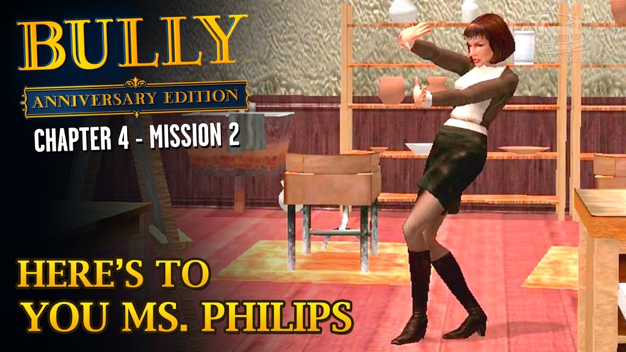 Bully: Anniversary Edition - Mission #45 - Here's to You Ms. Philips