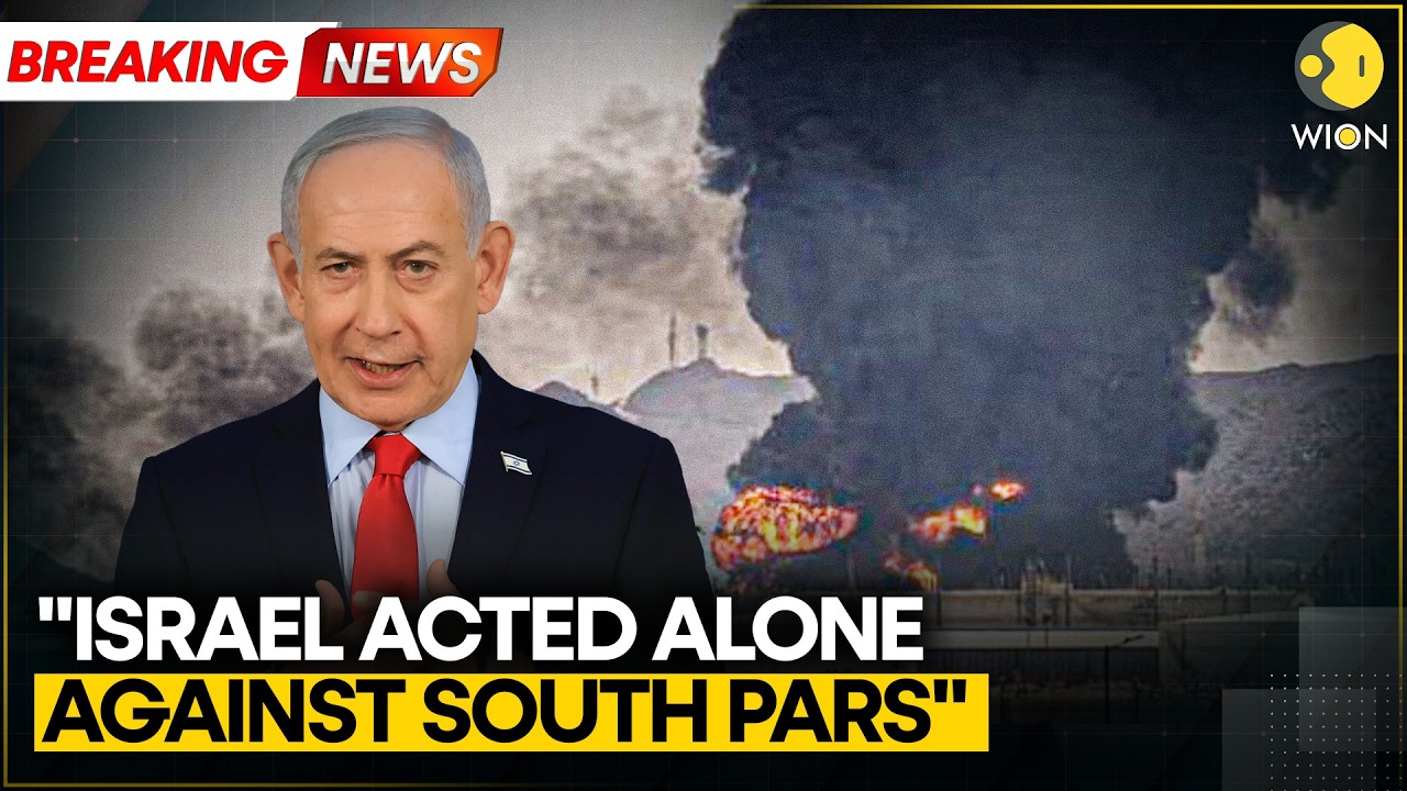 Breaking: Netanyahu Says Israel Acted Alone Against South Pars Gasfield | WION