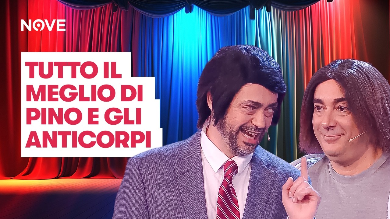 Tutto il meglio di PINO E GLI ANTICORPI 2 🤝 | 100% NOVE